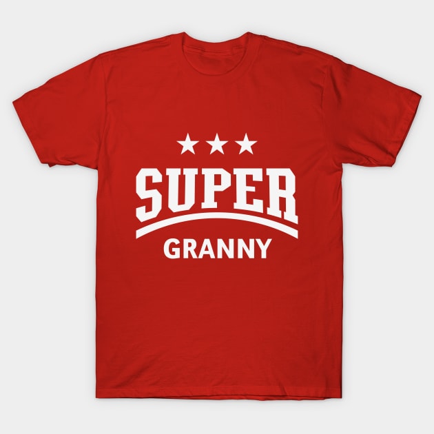 Super Granny (White) T-Shirt by MrFaulbaum